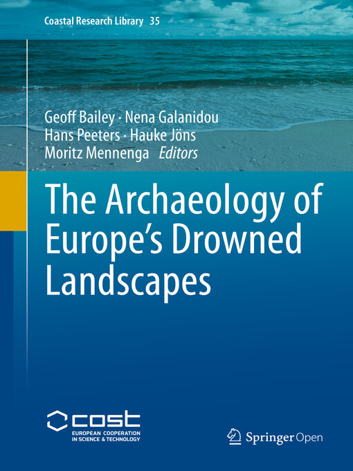 Title details for The Archaeology of Europe's Drowned Landscapes by Geoff Bailey - Available